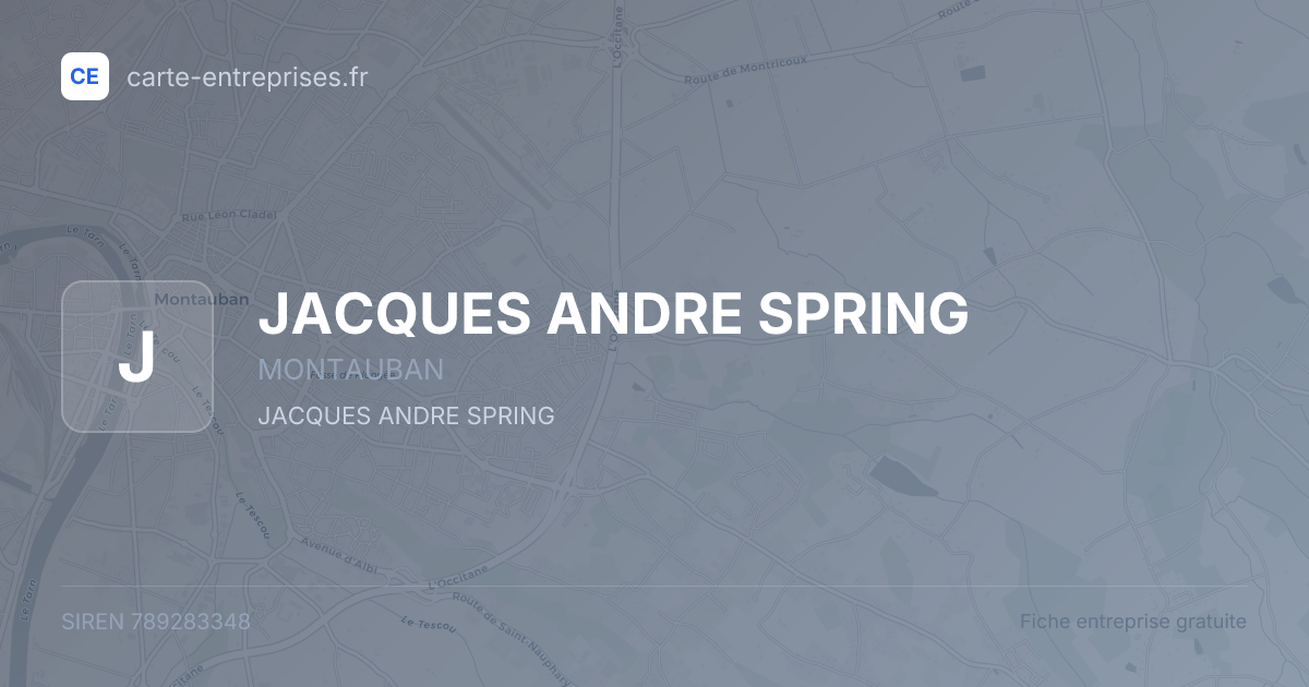 JACQUES ANDRE SPRING — 789283348 — fiche entreprise