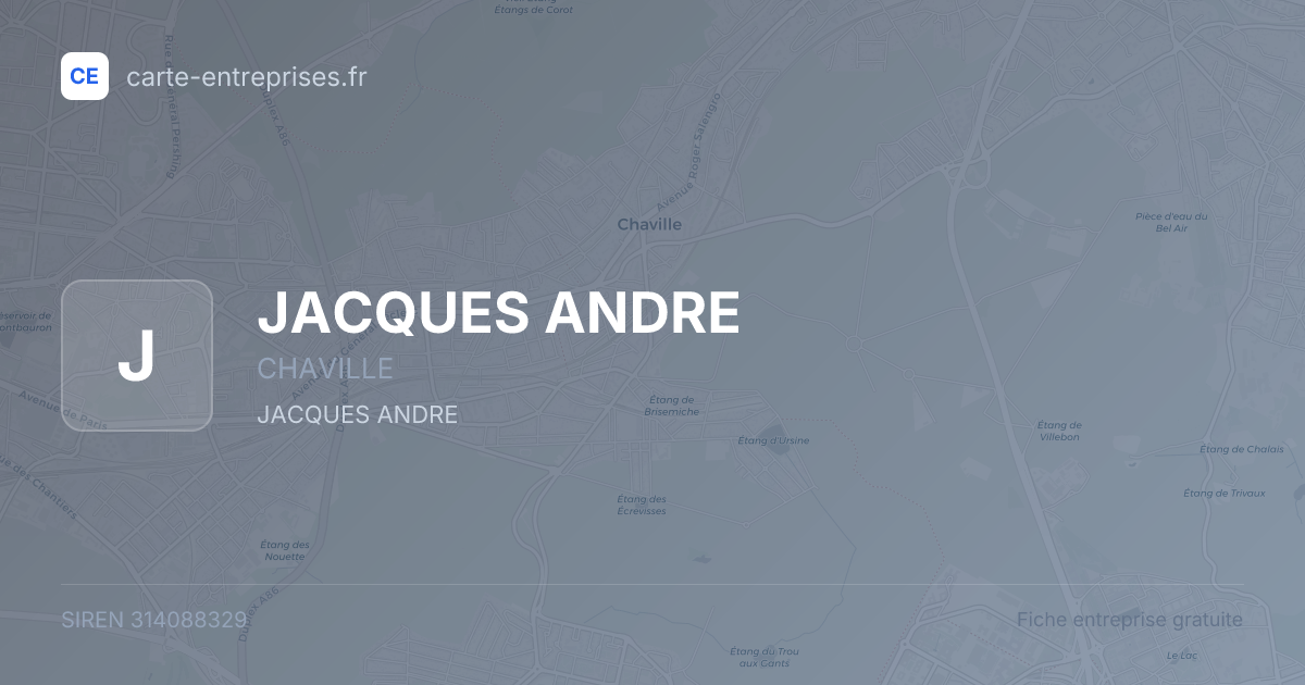 JACQUES ANDRE — 314088329 — fiche entreprise
