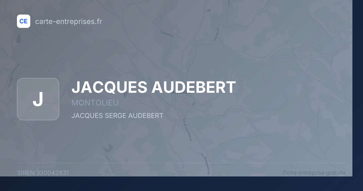 JACQUES AUDEBERT — 320042831 — fiche entreprise