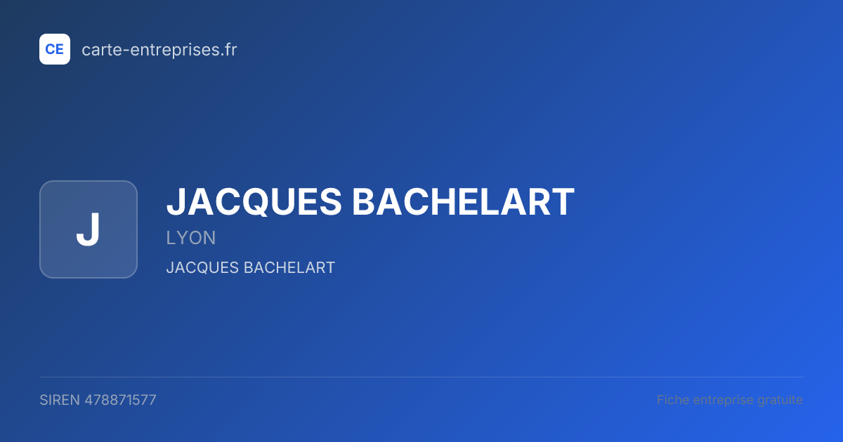 JACQUES BACHELART — 478871577 — fiche entreprise