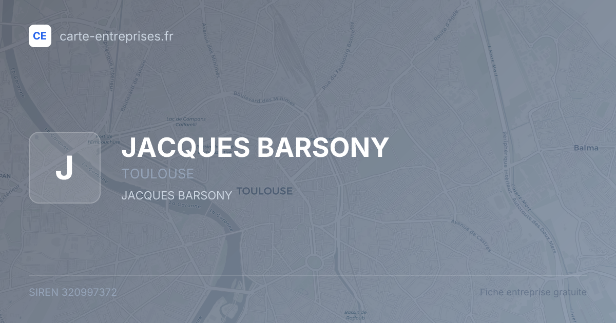 JACQUES BARSONY — 320997372 — fiche entreprise