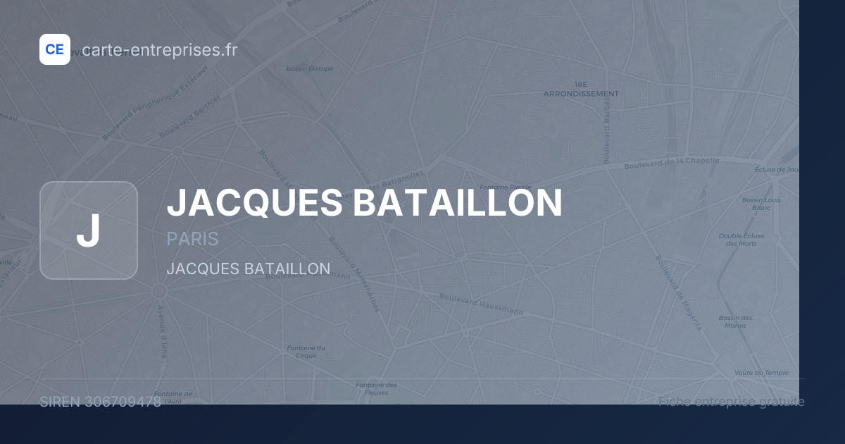 JACQUES BATAILLON — 306709478 — fiche entreprise