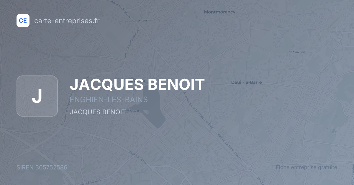 JACQUES BENOIT — 305752586 — fiche entreprise