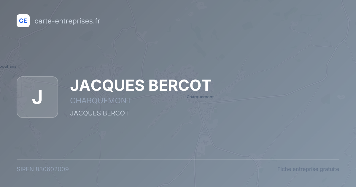 JACQUES BERCOT — 830602009 — fiche entreprise