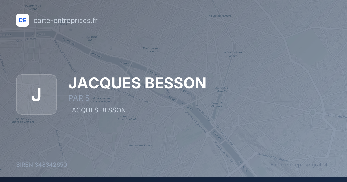 JACQUES BESSON — 348342650 — fiche entreprise