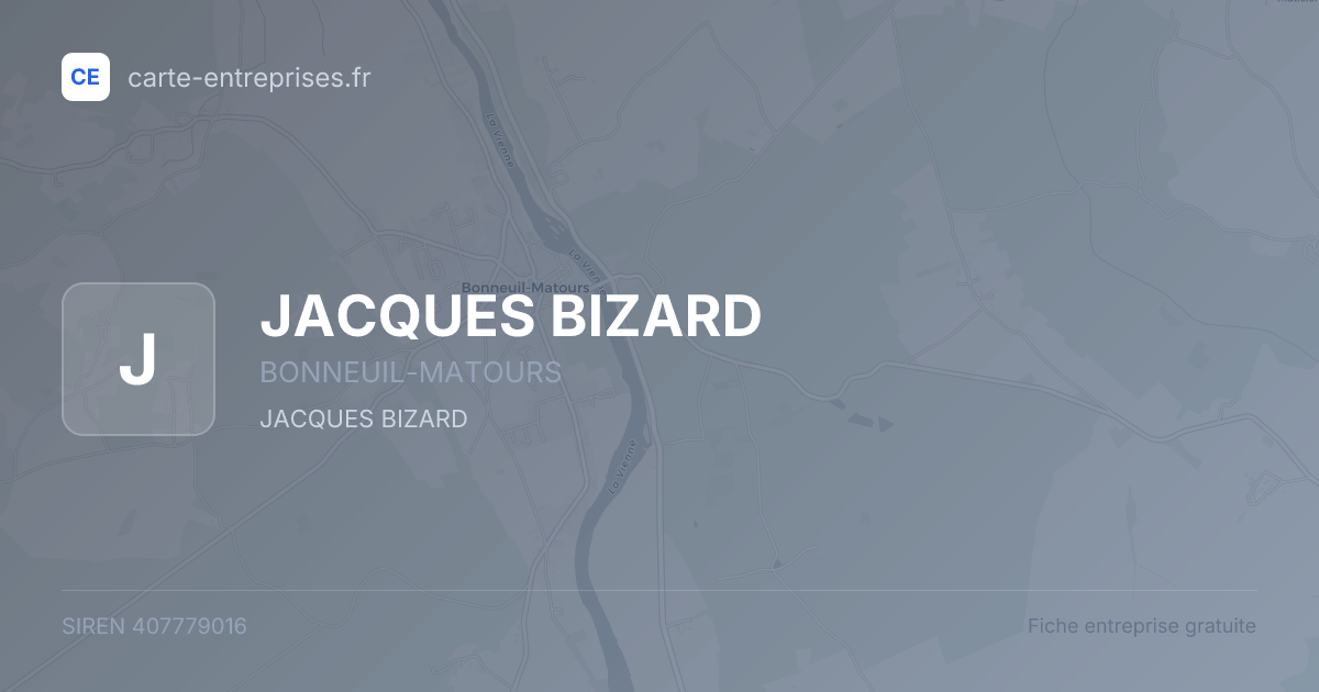 JACQUES BIZARD — 407779016 — fiche entreprise