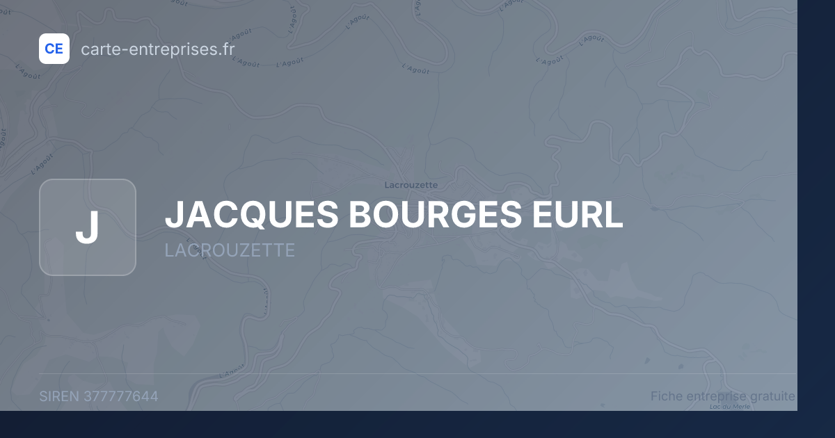 JACQUES BOURGES EURL — 377777644 — fiche entreprise