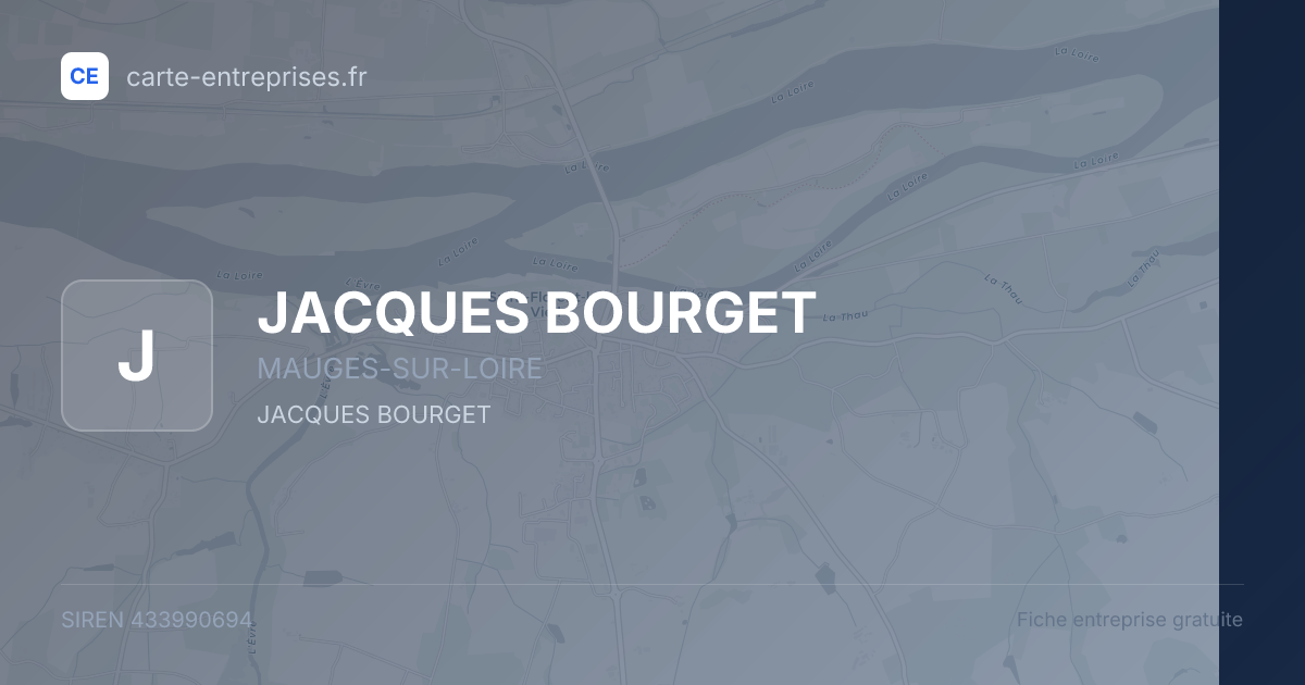 JACQUES BOURGET — 433990694 — fiche entreprise