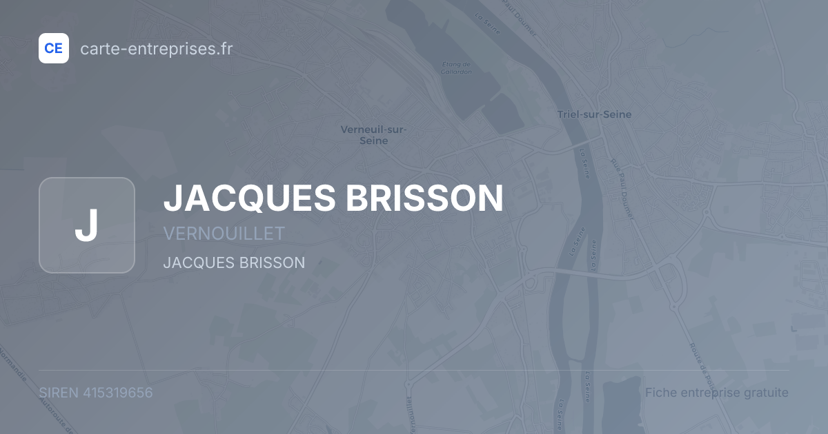 JACQUES BRISSON — 415319656 — fiche entreprise