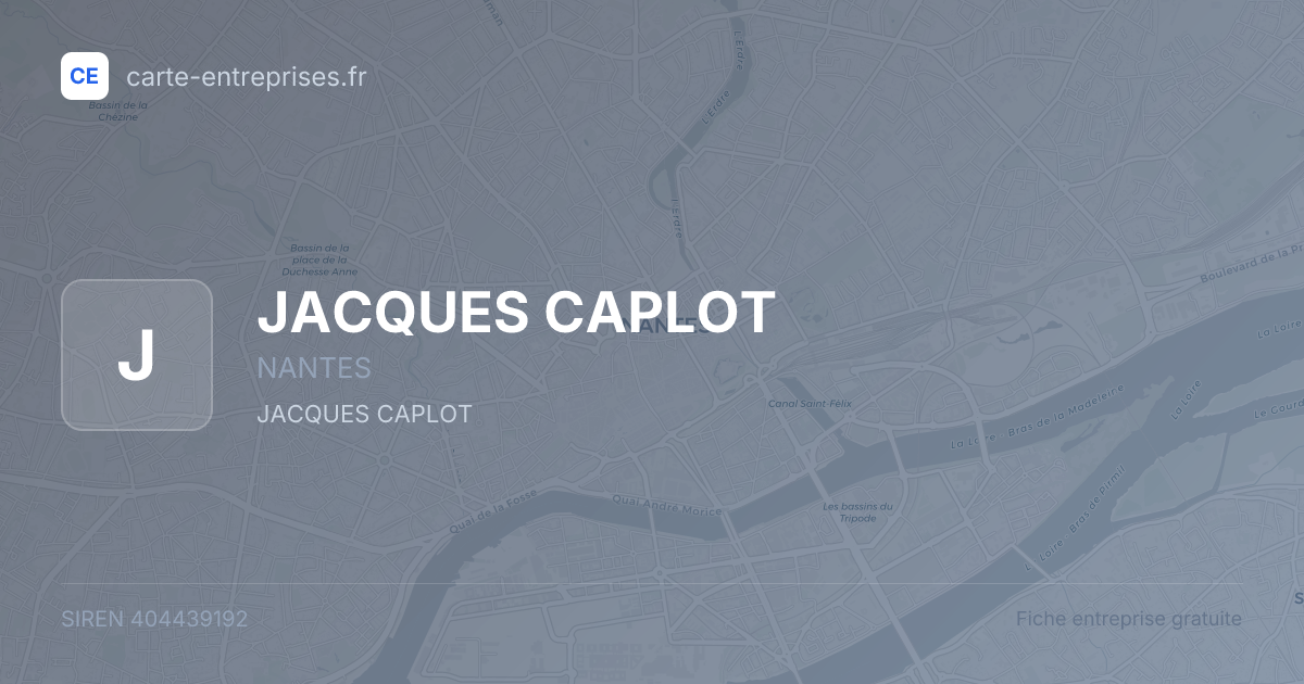 JACQUES CAPLOT — 404439192 — fiche entreprise