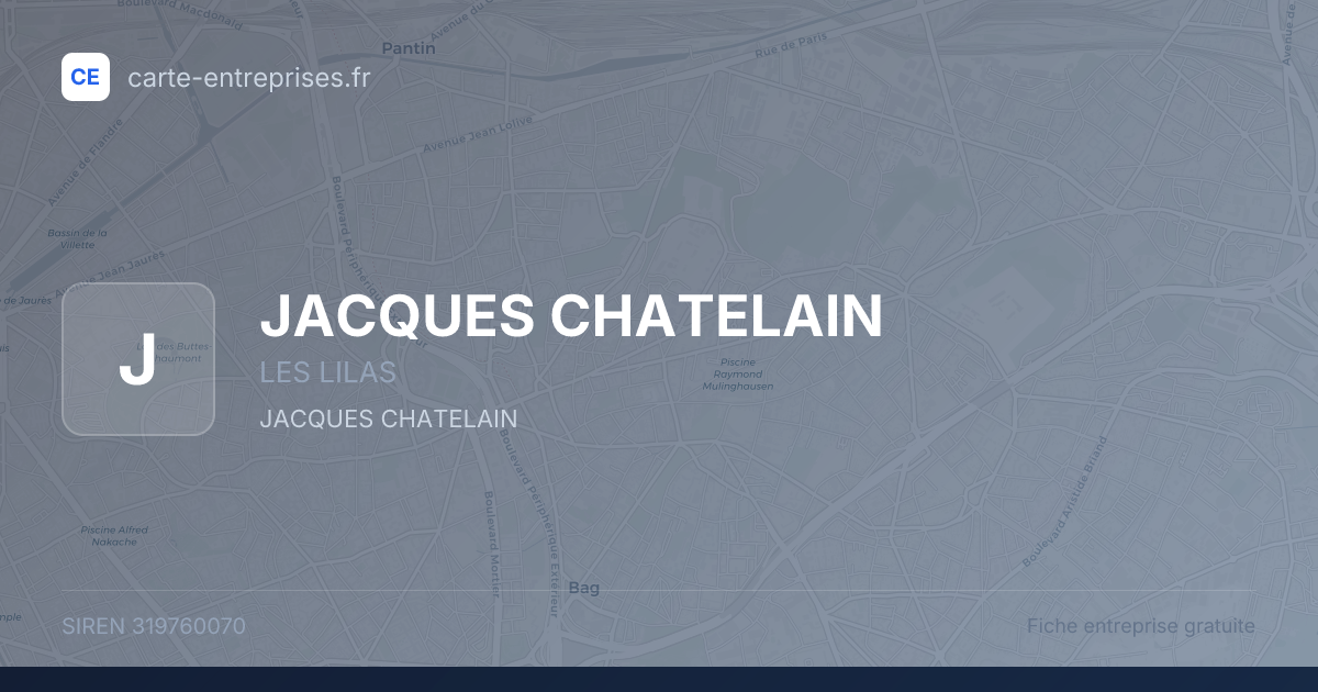 JACQUES CHATELAIN — 319760070 — fiche entreprise