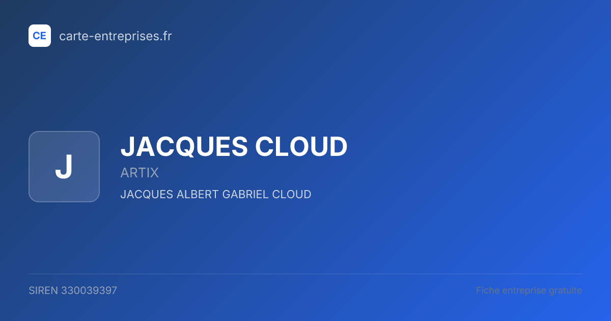 JACQUES CLOUD — 330039397 — fiche entreprise