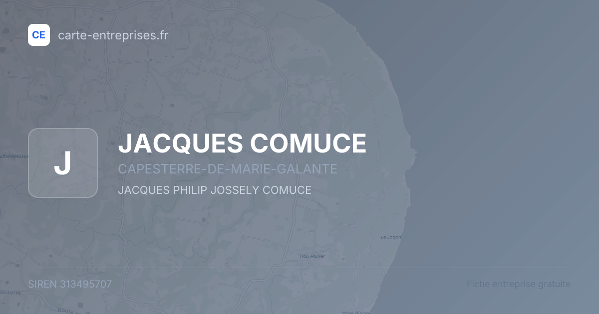 JACQUES COMUCE — 313495707 — fiche entreprise