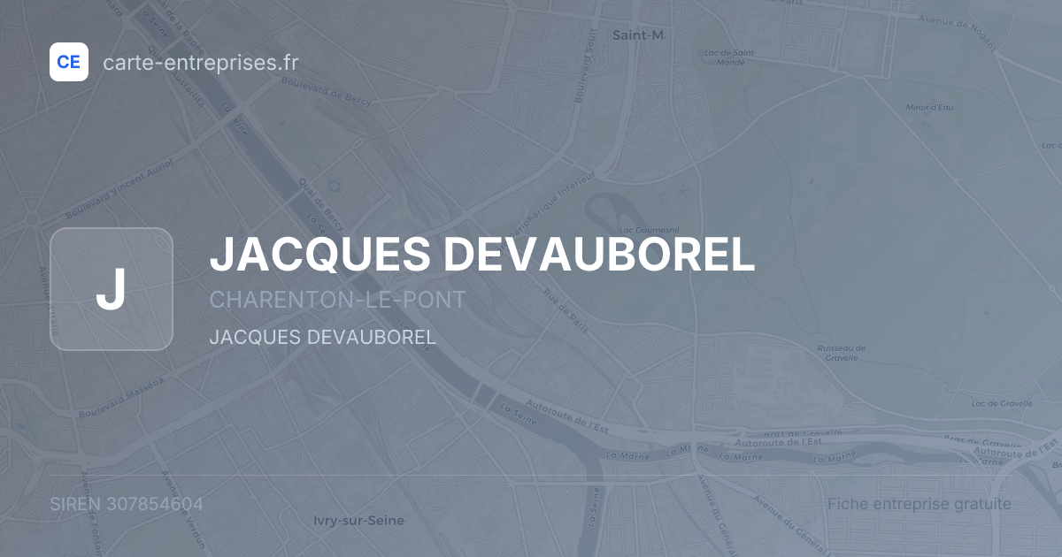 JACQUES DEVAUBOREL — 307854604 — fiche entreprise