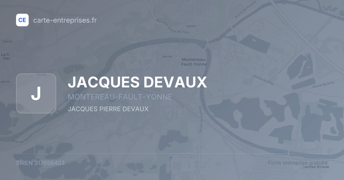 JACQUES DEVAUX — 317656403 — fiche entreprise