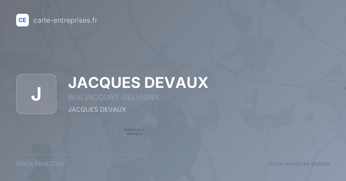 JACQUES DEVAUX — 783871742 — fiche entreprise