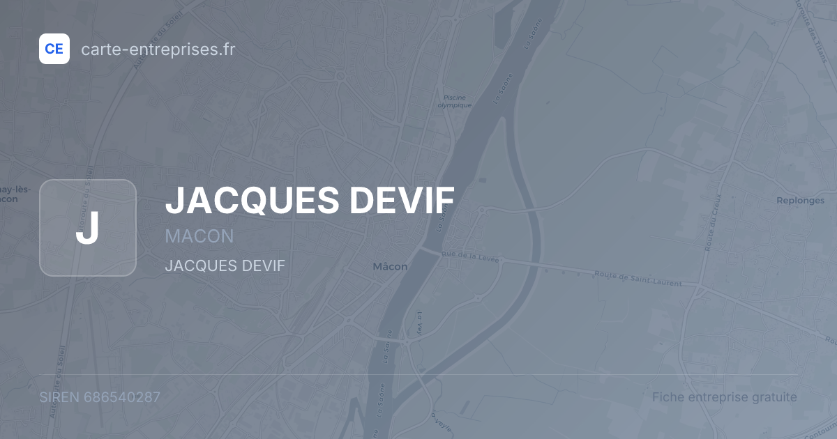 JACQUES DEVIF — 686540287 — fiche entreprise
