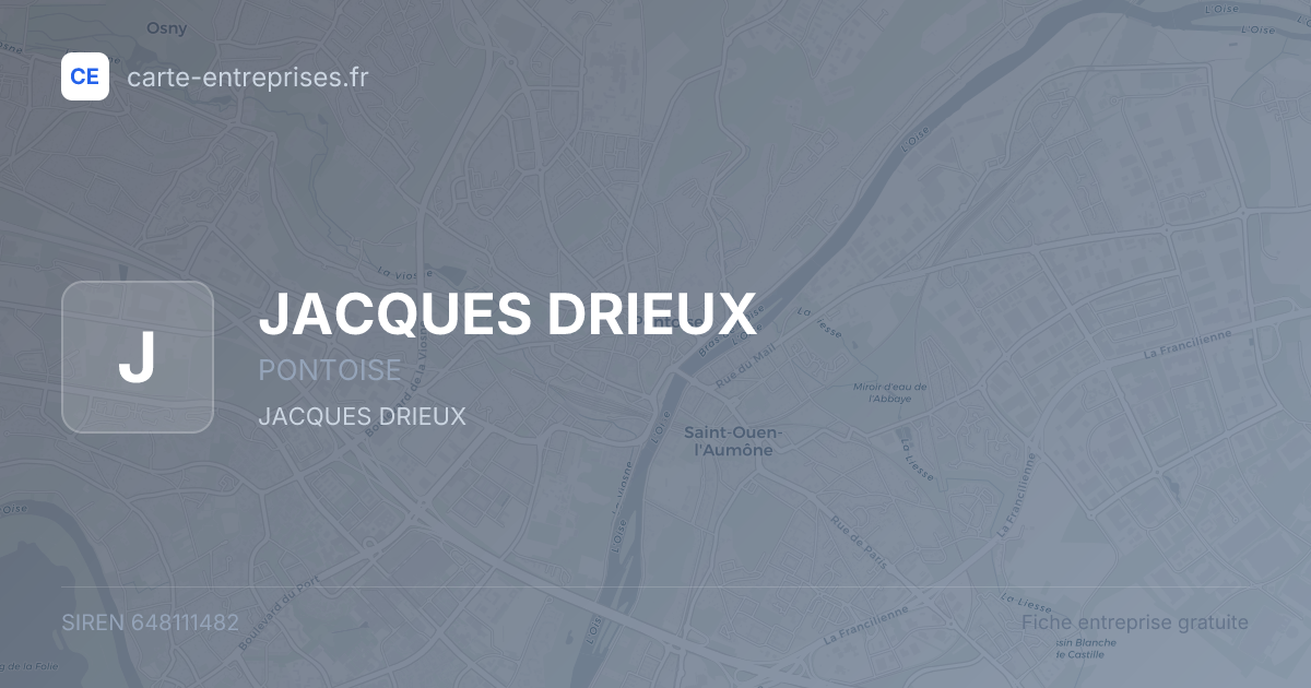 JACQUES DRIEUX — 648111482 — fiche entreprise