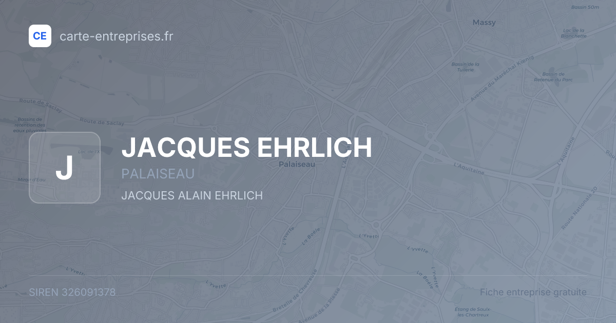 JACQUES EHRLICH — 326091378 — fiche entreprise