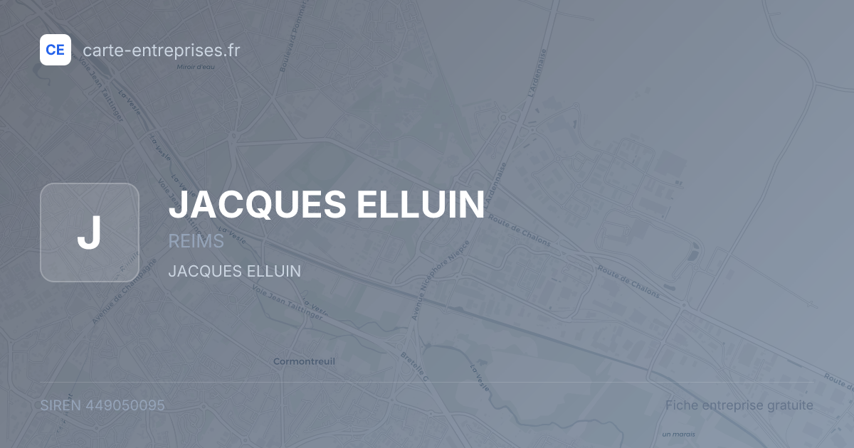 JACQUES ELLUIN — 449050095 — fiche entreprise