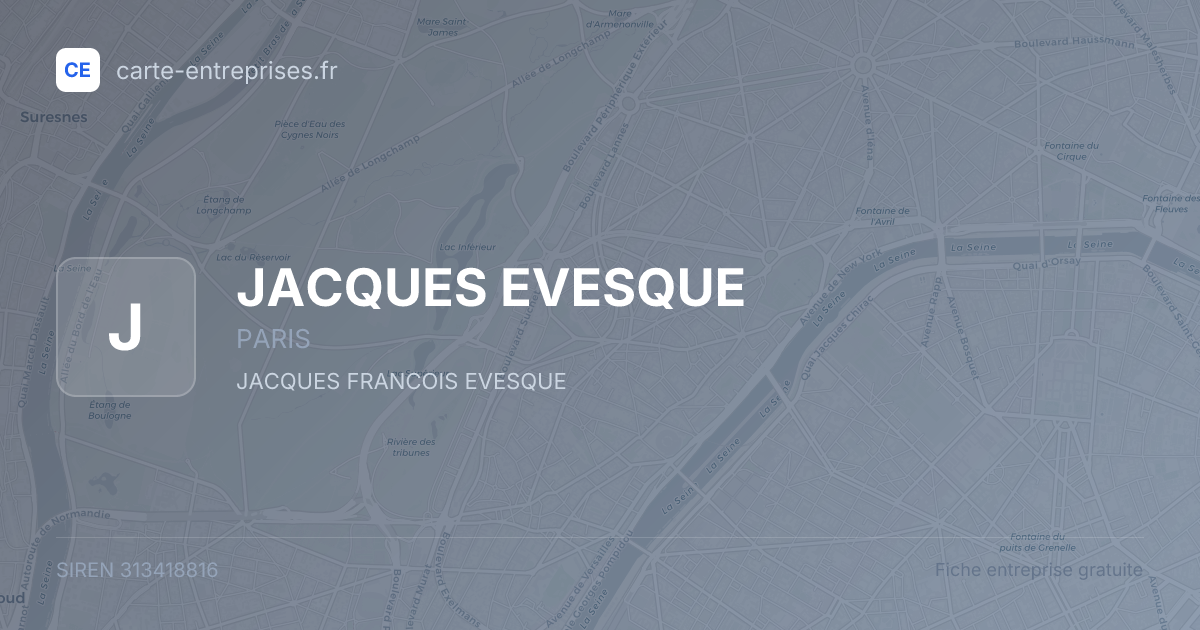 JACQUES EVESQUE — 313418816 — fiche entreprise