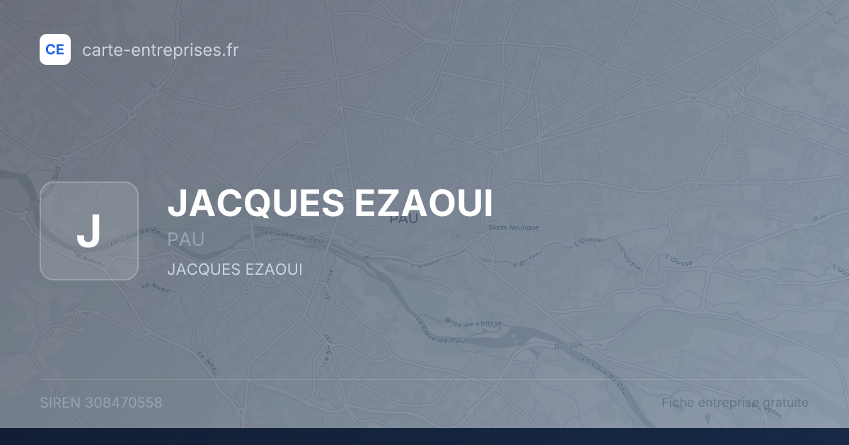 JACQUES EZAOUI — 308470558 — fiche entreprise
