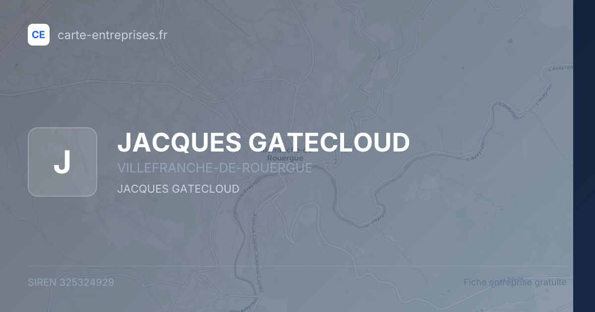 JACQUES GATECLOUD — 325324929 — fiche entreprise