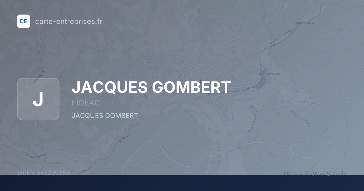 JACQUES GOMBERT — 345299366 — fiche entreprise