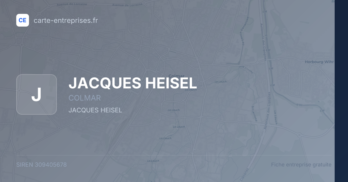 JACQUES HEISEL — 309405678 — fiche entreprise
