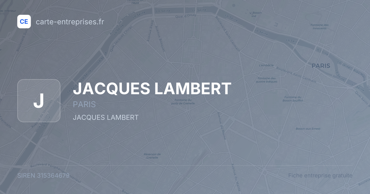 JACQUES LAMBERT — 315364679 — fiche entreprise
