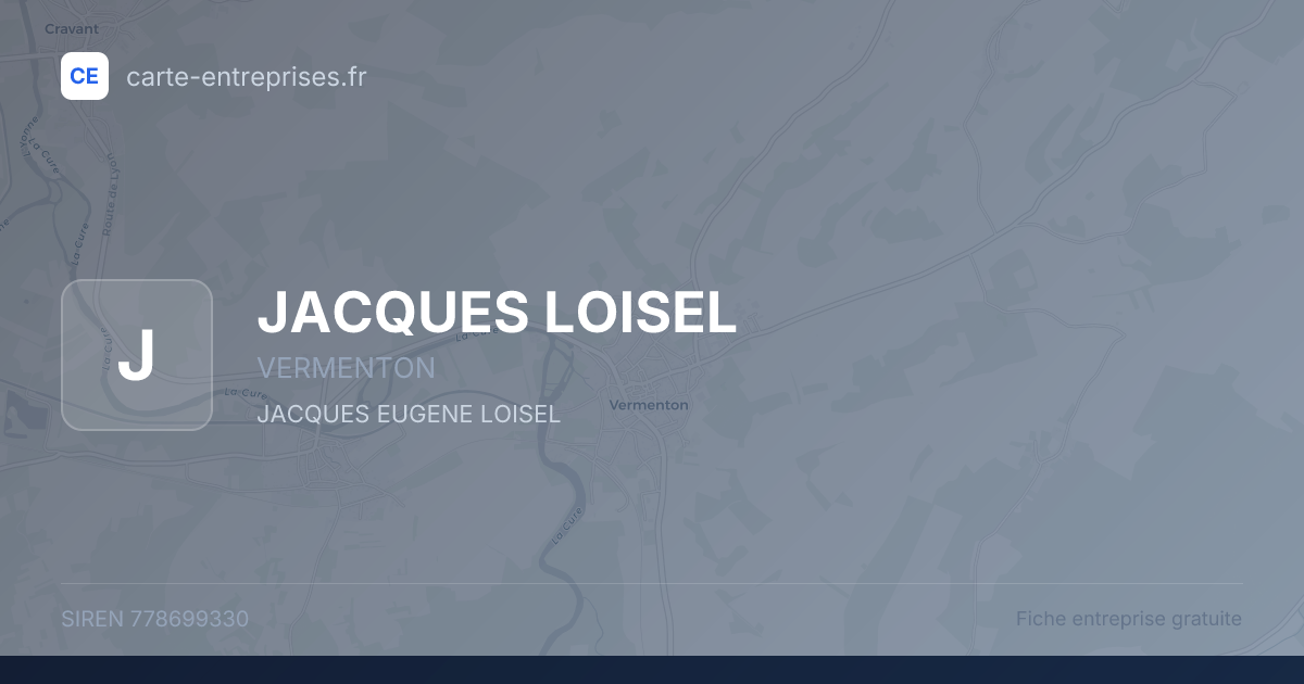 JACQUES LOISEL — 778699330 — fiche entreprise