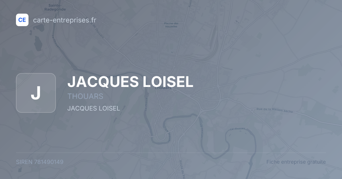 JACQUES LOISEL — 781490149 — fiche entreprise