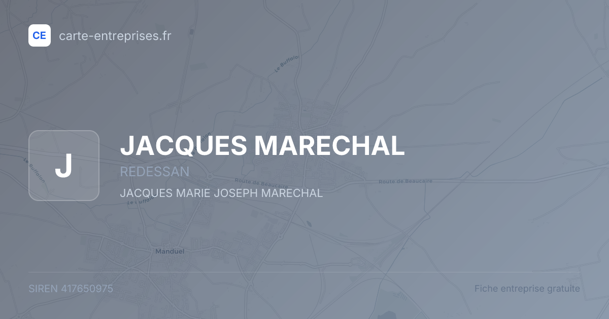 JACQUES MARECHAL — 417650975 — fiche entreprise
