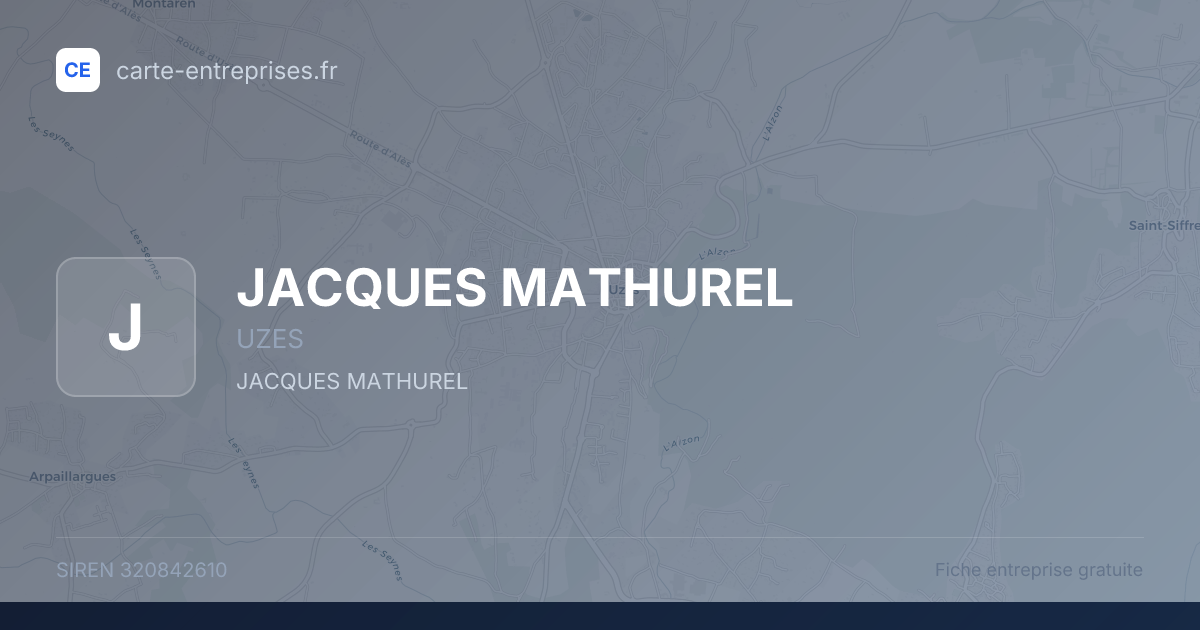 JACQUES MATHUREL — 320842610 — fiche entreprise
