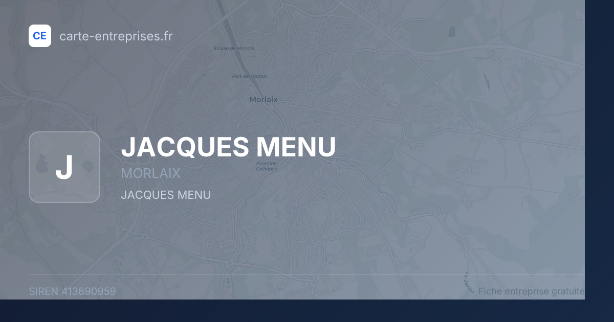JACQUES MENU — 413690959 — fiche entreprise