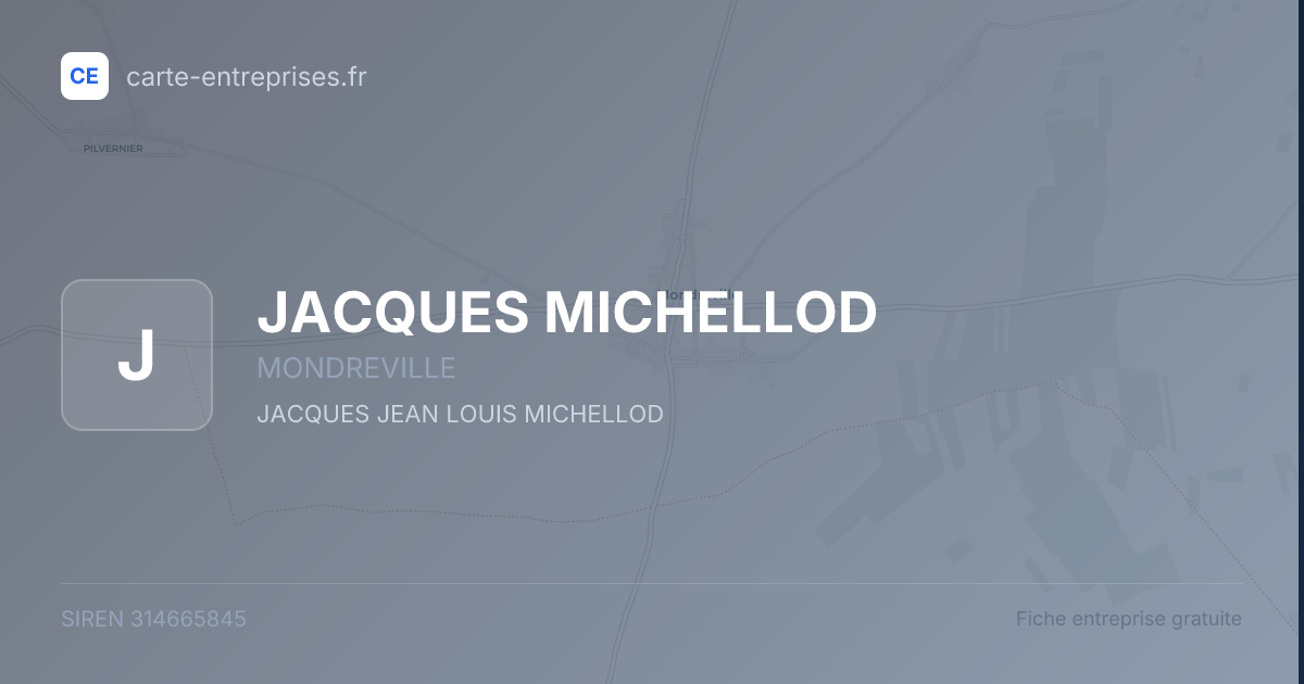 JACQUES MICHELLOD — 314665845 — fiche entreprise