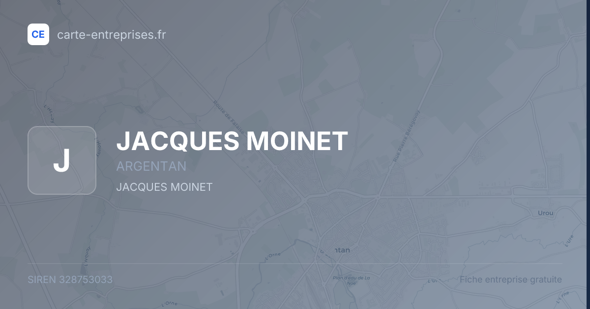 JACQUES MOINET — 328753033 — fiche entreprise