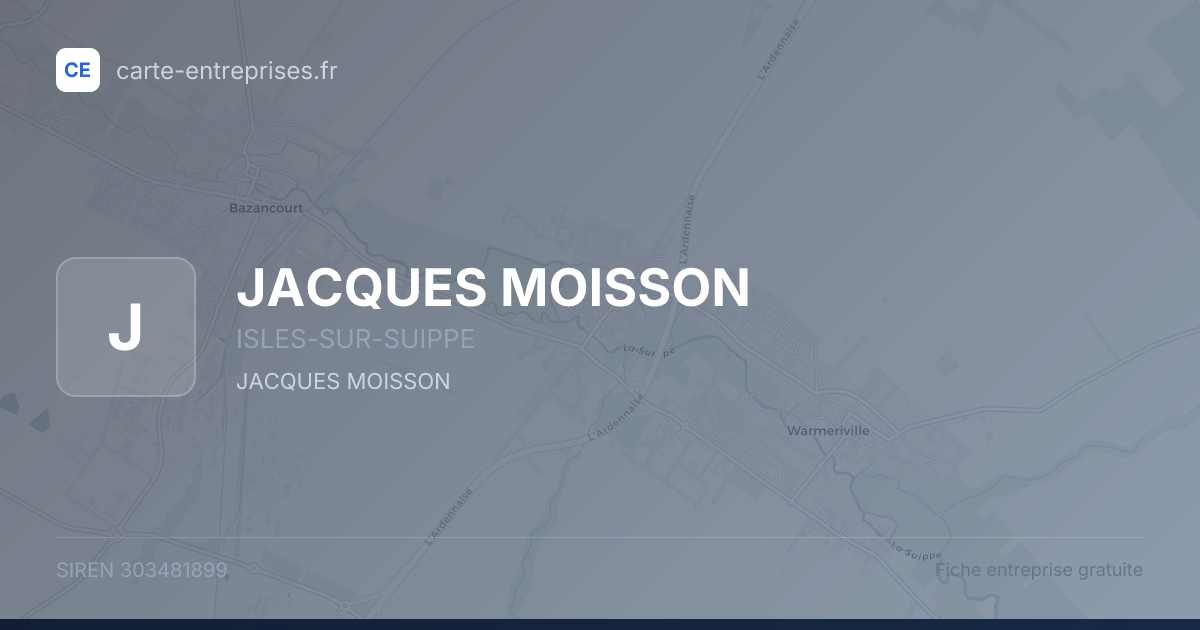 JACQUES MOISSON — 303481899 — fiche entreprise