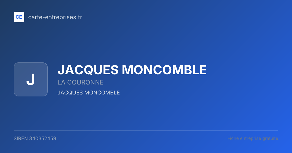 JACQUES MONCOMBLE — 340352459 — fiche entreprise