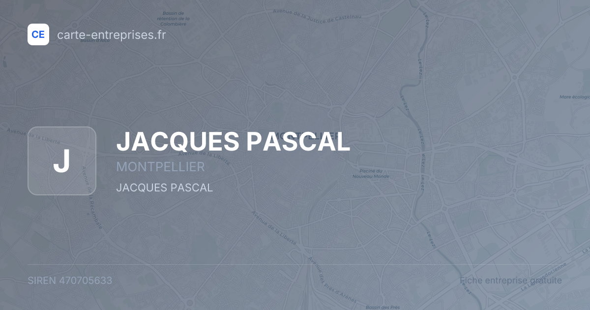 JACQUES PASCAL — 470705633 — fiche entreprise