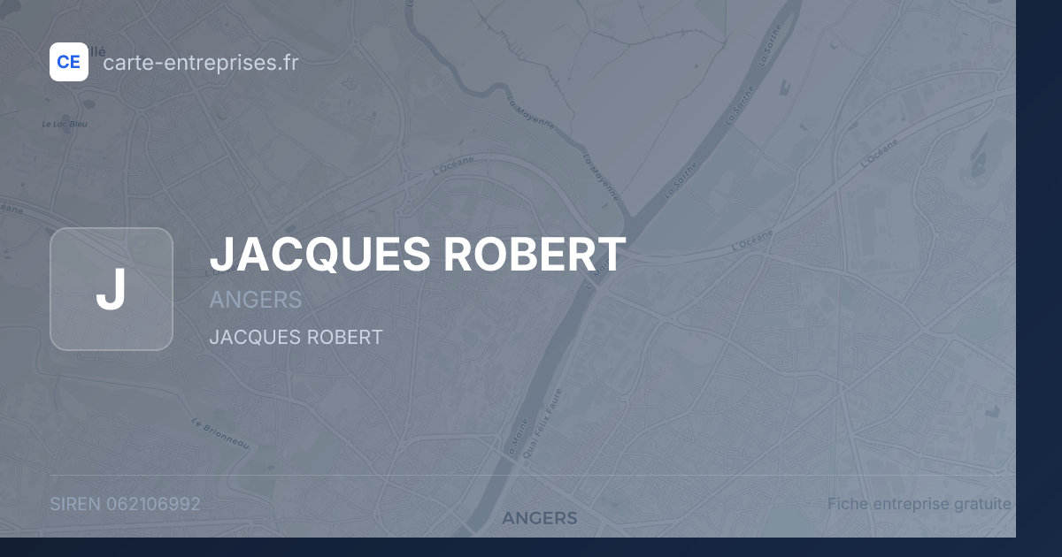 JACQUES ROBERT — 062106992 — fiche entreprise