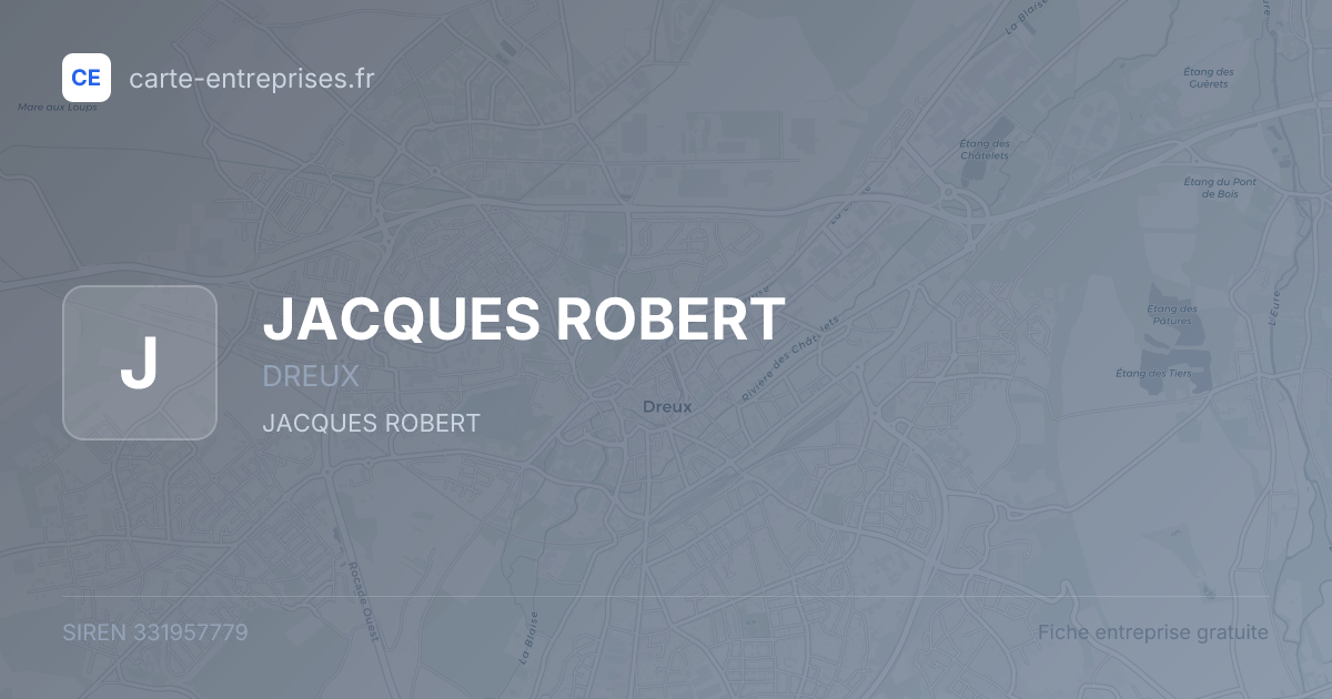 JACQUES ROBERT — 331957779 — fiche entreprise
