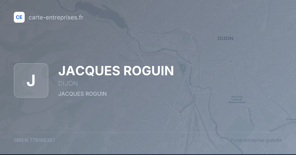 JACQUES ROGUIN — 778188367 — fiche entreprise