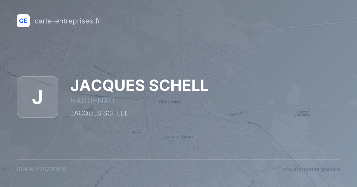 JACQUES SCHELL — 778760819 — fiche entreprise