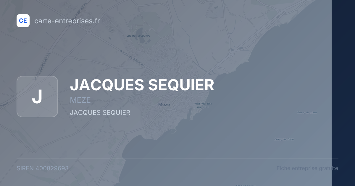 JACQUES SEQUIER — 400829693 — fiche entreprise