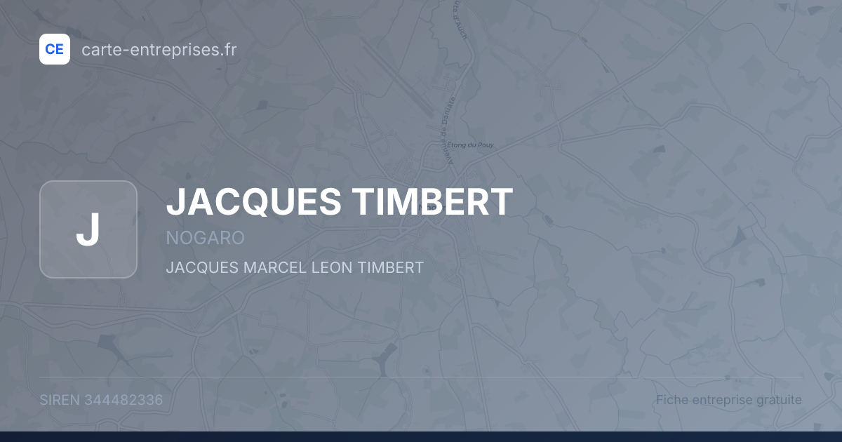 JACQUES TIMBERT — 344482336 — fiche entreprise