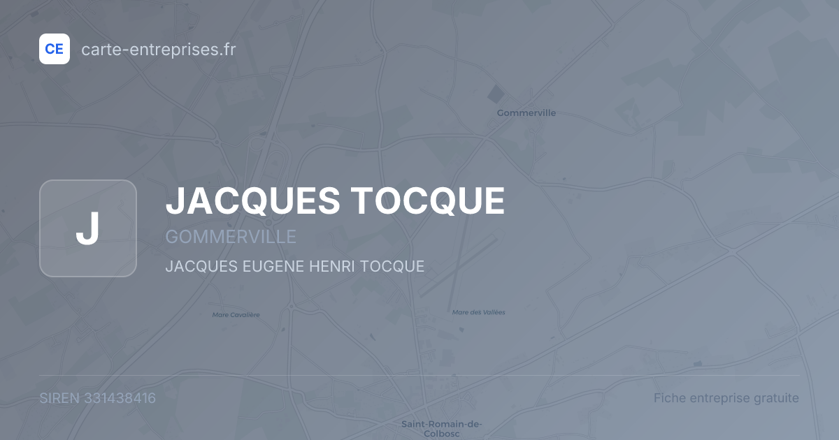 JACQUES TOCQUE — 331438416 — fiche entreprise