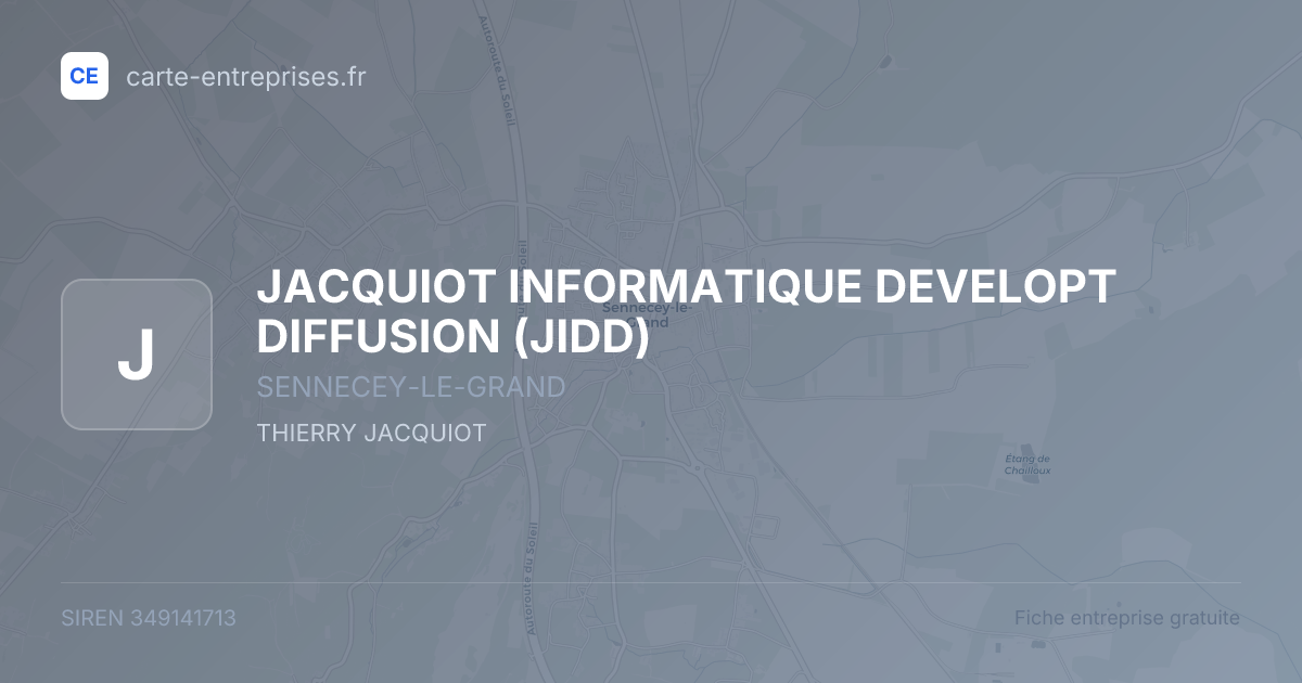 JACQUIOT INFORMATIQUE DEVELOPT DIFFUSION (JIDD) — 349141713 — fiche entreprise