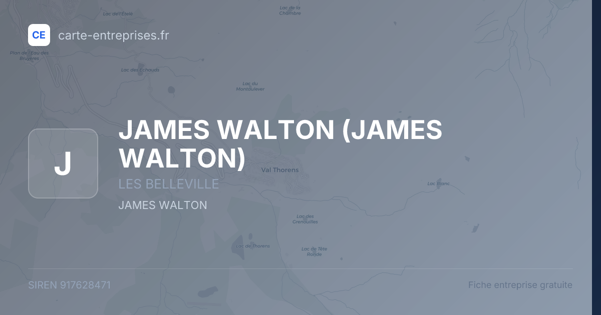 JAMES WALTON (JAMES WALTON) — 917628471 — fiche entreprise