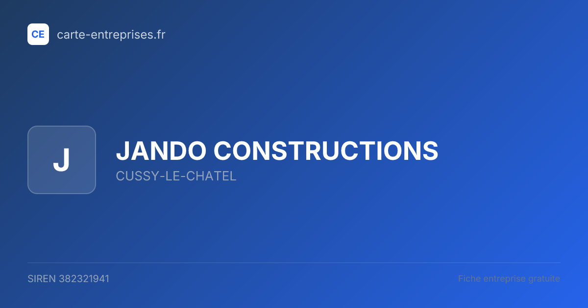 JANDO CONSTRUCTIONS — 382321941 — fiche entreprise
